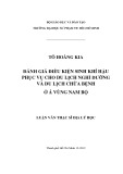 Luận văn Thạc sĩ Địa lí học: Đánh giá điều kiện sinh khí hậu phục vụ cho du lịch nghỉ dưỡng và du lịch chữa bệnh ở Á Vùng Nam Bộ