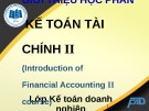 Bài giảng Kế toán tài chính II: Chương 1 - ĐH Kinh tế TP.HCM