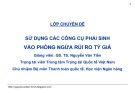 Bài giảng chuyên đề Sử dụng các công cụ phái sinh vào phòng ngừa rủi ro tỷ giá - Bài 3