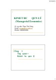 Bài giảng Kinh tế học quản lý (Managerial Economics): Chương 1 - Phan Thế Công