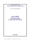 Giáo trình Ôtô máy kéo và xe chuyên dụng - PGS. Ts. Nguyễn Ngọc Quế