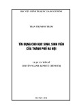 Luận án Tiến sĩ: Tín dụng cho học sinh, sinh viên của thành phố Hà Nội