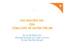 Bài giảng Các nguyên tắc của Công ước về quyền trẻ em