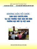 Hướng dẫn tổ chức sinh hoạt chuyên môn tại các trường thực hiện mô hình trường học mới tại Việt Nam