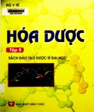 Giáo trình Hóa dược (Tập 2 - Sách đào tạo dược sỹ đại học): Phần 2