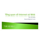 Bài giảng Thiết kế Web: Chương 2 - Tổng quan về Internet và Web