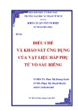 Khóa luận tốt nghiệp: Điều chế và khảo sát ứng dụng của vật liệu hấp phụ từ vỏ sầu riêng