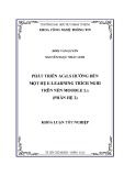 Khóa luận tốt nghiệp: Phát triển ACeLS hướng đến một hệ Elearning thích nghi trên nền Moodle 2.x (Phân hệ 2)