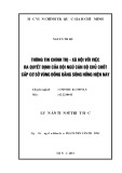 Luận án Tiến sĩ Triết học: Thông tin chính trị - xã hội với việc ra quyết định của đội ngũ cán bộ chủ chốt cấp cơ sở vùng đồng bằng sông Hồng hiện nay