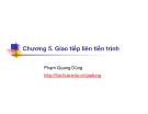 Bài giảng Chương 5: Giao tiếp liên tiến trình