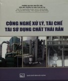  công nghệ xử lý, tái chế, tái sử dụng chất thải rắn: phần 2