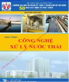 Giáo trình Công nghệ xử lý nước thải: Phần 2 - PGS.TS. Nguyễn Văn Sức (chủ biên)