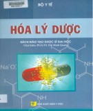 Giáo trình Hóa lý dược (Sách đào tạo dược sỹ đại học): Phần 2 - PGS.TS Đỗ Minh Quang