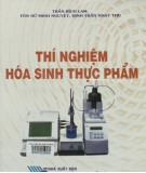  thí nghiệm hóa sinh thực phẩm (tái bản lần thứ hai): phần 1