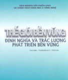  thế giới bền vững - Định nghĩa và trắc lượng phát triển bền vững: phần 2