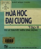  hóa học đại cương (tập 2: từ lý thuyết đến ứng dụng - in lần thứ 2): phần 1