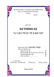 Sáng kiến kinh nghiệm: Sự phóng xạ - Tư liệu thực tế và bài tập