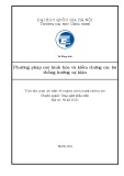 Tóm tắt Luận án Tiến sỹ ngành Công nghệ thông tin: Phương pháp mô hình hóa và kiểm chứng các hệ thống hướng sự kiện