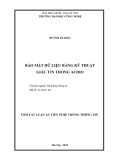 Tóm tắt Luận án Tiến sĩ Hệ thống thông tin: Bảo mật dữ liệu bằng kỹ thuật giấu tin trong audio