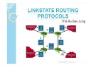 Bài giảng Mạng máy tính nâng cao - Chương 11: Linkstate Routing Protocls