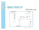 Bài giảng Mạng máy tính nâng cao - Chương 1: Giao thức IP