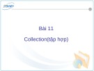 Bài giảng C# và môi trường Donet - Bài 11: Collection (tập hợp)