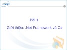 Bài giảng C# và môi trường Donet - Bài 1: .Net Framework và C#