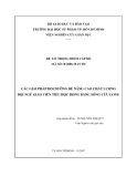 Đề tài trọng điểm cấp Bộ: Các giải pháp bồi dưỡng để nâng cao chất lượng đội ngũ giáo viên tiểu học đồng bằng sông Cửu Long