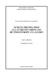 Báo cáo tổng kết đề tài cấp trường: Áp dụng phương pháp của lí thuyết thông tin để tính Entropy của lỗ đen