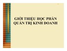 Bài giảng Quản trị kinh doanh: Chương 0 - ThS. Lê Văn Hòa