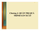 Bài giảng Quản trị kinh doanh: Chương 4 - ThS. Lê Văn Hòa