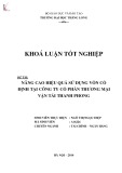 Khóa luận tốt nghiệp: Nâng cao hiệu quả sử dụng vốn cố định tại Công ty Cổ phần Thương mại Vận tải Thanh Phong