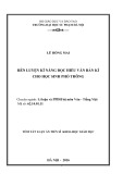 Tóm tắt Luận án Tiến sĩ Khoa học giáo dục: Rèn luyện kĩ năng đọc hiểu văn bản kí cho học sinh phổ thông