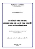 Tóm tắt Luận án Tiến sĩ Ngữ văn: Đặc điểm cấu trúc, ngữ nghĩa của hành động chửi qua lời thoại nhân vật trong truyện ngắn Việt Nam