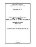 Tóm tắt Luận án Tiến sĩ Khoa học giáo dục: Cơ sở khoa học của dự báo nhu cầu nhân lực trình độ Cao đẳng, Đại học ở Việt Nam