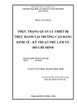 Luận văn Thạc sĩ Giáo dục học: Thực trạng quản lý thiết bị thực hành tại trường Cao đẳng Kinh tế - Kỹ thuật Phú Lâm TP. Hồ Chí Minh