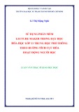 Luận văn Thạc sĩ Giáo dục học: Sử dụng phần mềm Lecture Maker trong dạy học Hóa học lớp 11 trung học phổ thông theo hướng tích cực hóa hoạt động người học