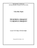 Luận văn Thạc sĩ Toán học: Tích phân Choquet và định lí Choquet