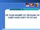 Bài giảng Kế toán ngân hàng: Chương 3 – Đoàn Thị Thùy Trang