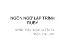 Bài thuyết trình Ngôn ngữ lập trình Ruby