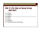 Bài giảng Phát triển web nâng cao - Bài 2: Các lớp sử dụng trong ASP.NET