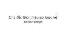 Bài thuyết trình Giới thiệu sơ lược về actionscript