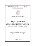 Luận án Tiến sĩ Y học: Hiệu quả của mô hình truyền thông giáo dục dinh dưỡng nhằm cải thiện một số yếu tố nguy cơ tăng huyết áp tại cộng đồng