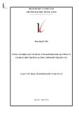Luận văn Thạc sĩ Kinh doanh và quản lý: Nâng cao hiệu quả sử dụng vốn kinh doanh tại Công ty Cổ phần Môi trường & Công trình đô thị Sơn Tây