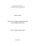 Luận án Tiến sĩ Tâm lý học: Hành vi lựa chọn sản phẩm du lịch của du khách Việt Nam