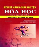  rèn kỹ năng giải bài tập hóa học trung học phổ thông (chuyên đề: hydrocacbon): phần 2