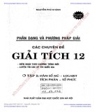  phân dạng và phương pháp giải các chuyên đề giải tích 12 (tập 2: hàm số mũ - logarit - tích phân - số phức): phần 2