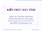 Bài giảng Kiến trúc máy tính: Chương 3 - ThS. Phạm Thanh Bình