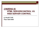 Bài giảng Phát triển Web nâng cao - Chương 3: HTML Servercontrol và Web Server Control