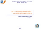 Bài giảng Xây dựng và triển khai Web Service cho ứng dụng di động: Bài 4 - Trần Duy Thanh